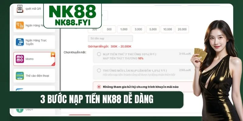 3 bước nạp tiền NK88 dễ dàng