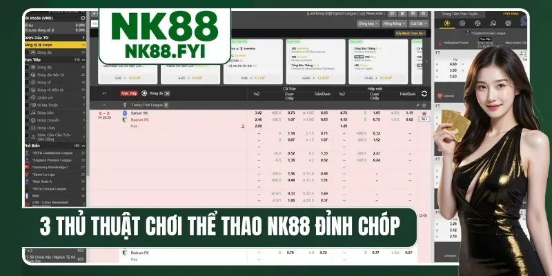 3 thủ thuật chơi thể thao NK88 đỉnh của chóp