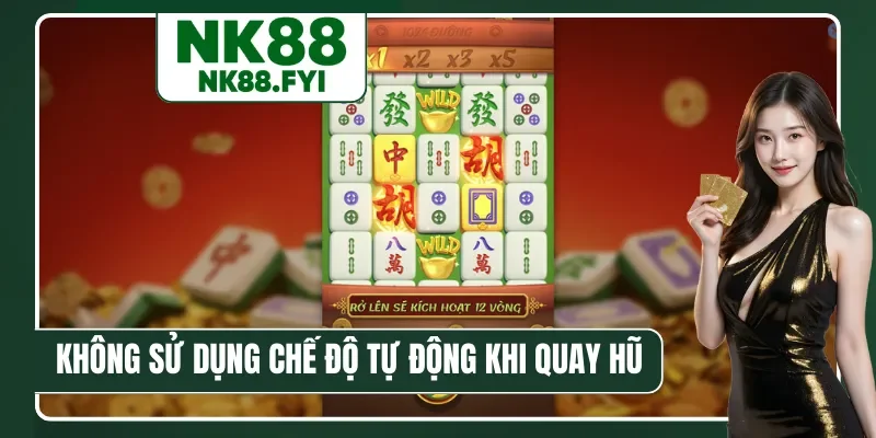 Không sử dụng chế độ tự động khi quay hũ